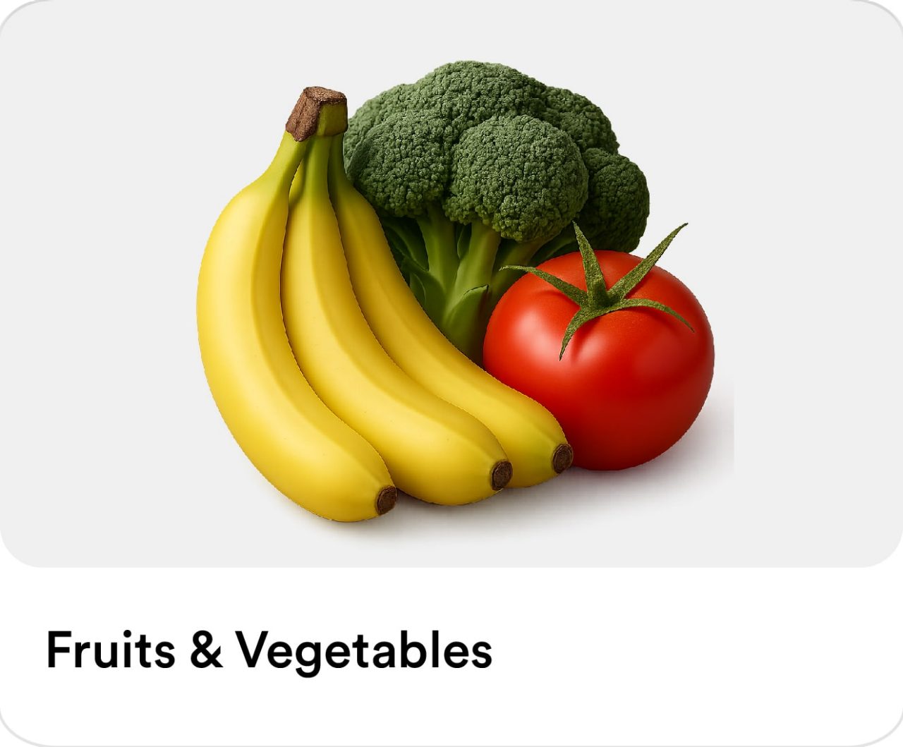 Fruits & Vegetables