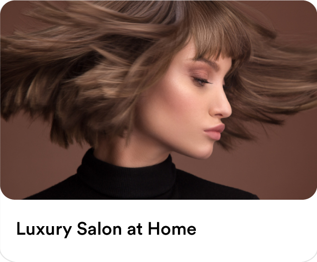 Luxury Salon At Home - Get up to AED 60 Off on your first order